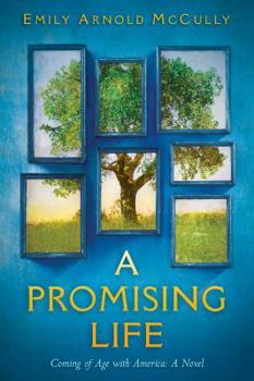 Hardcover A Promising Life: Coming of Age with America Book