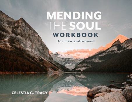 Perfect Paperback Mending the Soul Workbook for Men and Women Book