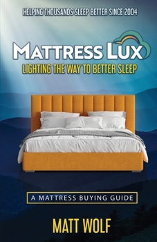 Paperback Mattress Lux: Discover How to Redefine Your Sleep Book
