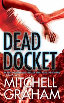 Dead Docket - Book #2 of the Katherine Adams Mystery