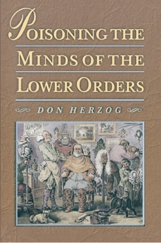 Paperback Poisoning the Minds of the Lower Orders Book