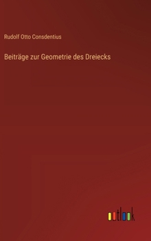 Hardcover Beiträge zur Geometrie des Dreiecks [German] Book