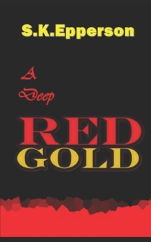 Paperback A Deep Red Gold Book