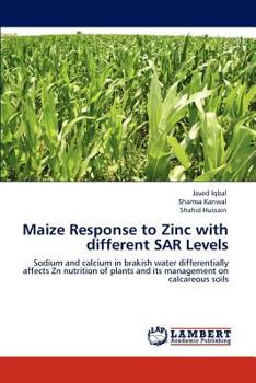 Paperback Maize Response to Zinc with different SAR Levels Book