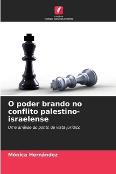 Paperback O poder brando no conflito palestino-israelense [Portuguese] Book