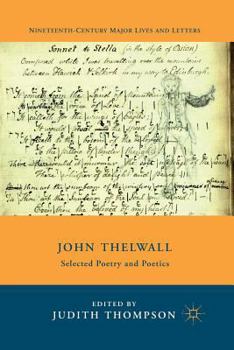 Paperback John Thelwall: Selected Poetry and Poetics Book