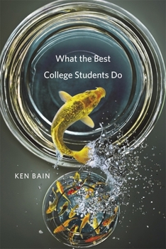 Hardcover What the Best College Students Do Book