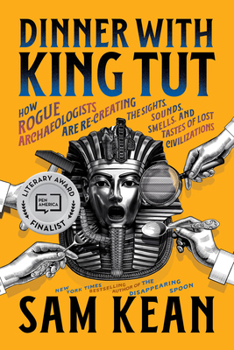 Dinner with King Tut