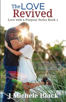 Paperback The Love Revived Book