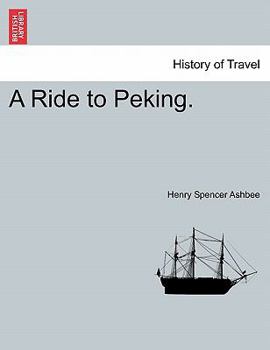 Paperback A Ride to Peking. Book