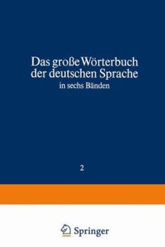 Duden Worterbuch, CL-F - Book #2 of the Das Grosse Wörterbuch der deutschen Sprache