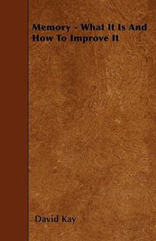 Paperback Memory - What It Is And How To Improve It Book