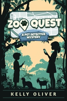 Zoo Quest, A Fun-Filled Mystery for Kids: The Pet Detective Mysteries