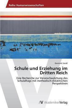 Paperback Schule und Erziehung im Dritten Reich [German] Book