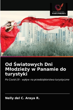 Paperback Od Światowych Dni Mlodzieży w Panamie do turystyki [Polish] Book