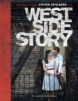 Hardcover West Side Story: The Making of the Steven Spielberg Film Book