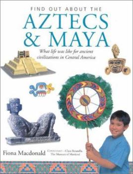 Paperback Aztecs and Maya (Find Out About) Book