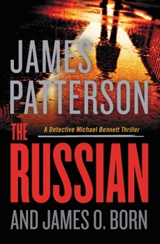 The Russian - Book #13 of the Michael Bennett