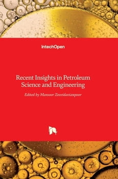 Hardcover Recent Insights in Petroleum Science and Engineering Book