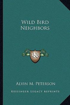 Paperback Wild Bird Neighbors Book