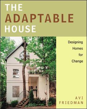 Hardcover The Adaptable House : Designing Homes for Change Book