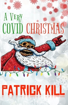 Paperback A Very COVID Christmas Book