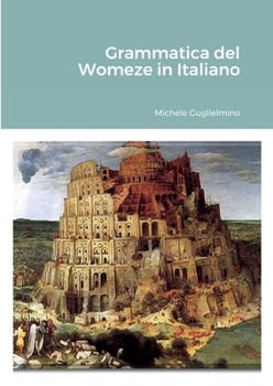 Paperback Grammatica del Womeze in Italiano [Italian] Book