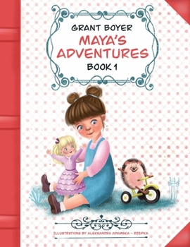 Paperback Maya's Adventures Book 1 [Large Print] Book