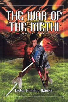 Paperback The War of the Methi: Book One Book