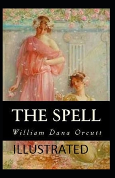 Paperback The Spell Illustrated Book