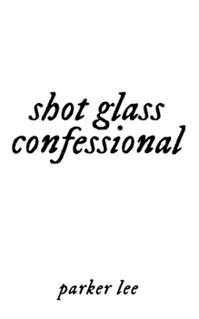 Paperback shot glass confessional Book