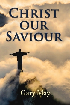 Paperback Christ Our Saviour Book