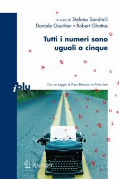 Paperback Tutti I Numeri Sono Uguali a Cinque [Italian] Book