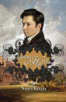 Against His Will - Book #3 of the Brides of Pemberley