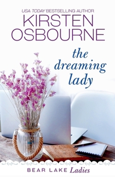 The Dreaming Lady (Bear Lake Ladies)