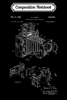 Composition Notebook: Early Camera Patent - 1966 Bing Camera Accessory Patent  Journal/Notebook Blank Lined Ruled 6x9 100 Pages