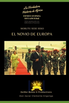 Paperback Historia de África: Mobutu Sese Seko, El Novio de Europa [Spanish] Book