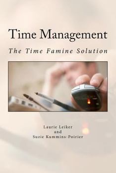 Paperback Time Management: The Time Famine Solution Book