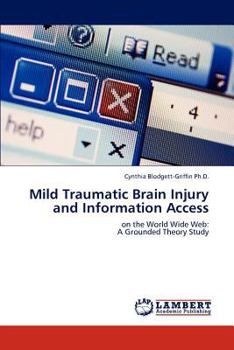 Paperback Mild Traumatic Brain Injury and Information Access Book