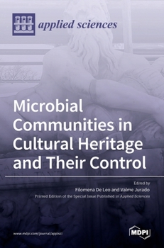 Hardcover Microbial Communities in Cultural Heritage and Their Control Book