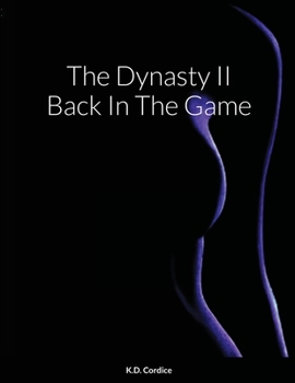 Paperback The Dynasty II Back In The Game Book