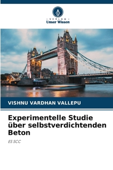Paperback Experimentelle Studie über selbstverdichtenden Beton [German] Book