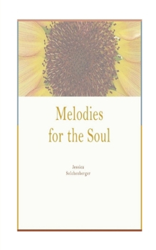 Paperback Melodies for the Soul Book