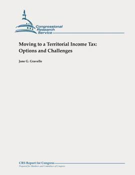 Paperback Moving to a Territorial Income Tax: Options and Challenges Book