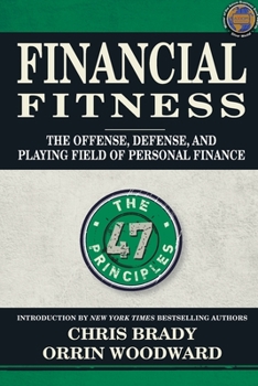 Paperback Financial Fitness: The Offense, Defense, and Playing Field of Personal Finance Book
