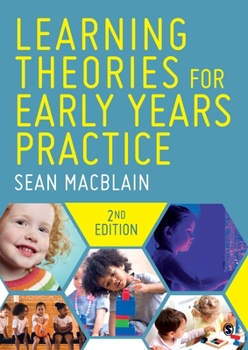 Paperback Learning Theories for Early Years Practice Book