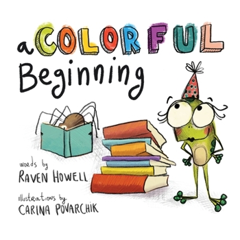 Paperback A Colorful Beginning Book