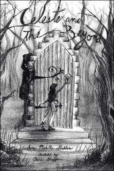 Paperback Celeste and the Beyond Book