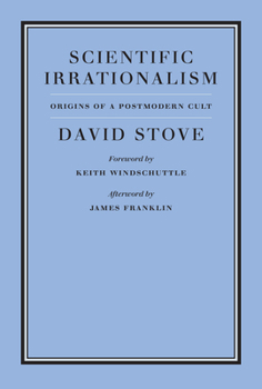 Hardcover Scientific Irrationalism Book