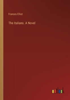 Paperback The Italians. A Novel Book